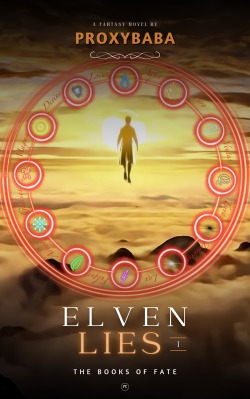 Elven Lies I : Books of Fate [A High Fantasy Action Series]