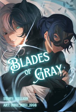 Blades of Gray [A Morality Progression Fantasy]