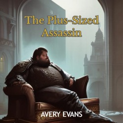 The Plus-Sized Assassin