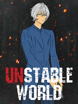 UnStable World