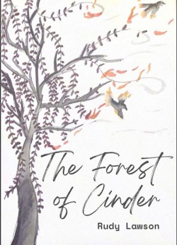 The Forest of Cinder