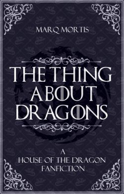 the thing about dragons