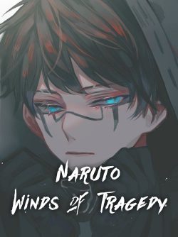 Naruto: Winds of Tragedy