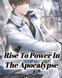 Rise To Power In The Apocalypse