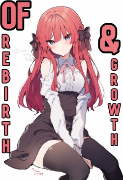 Of Rebirth and Growth