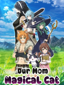 Our Mom is a Magical Cat