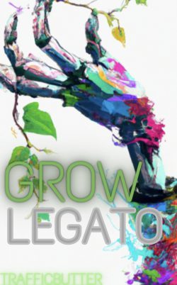 Grow Legato