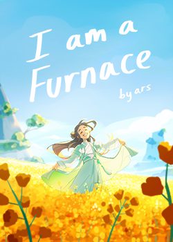 I am a Furnace