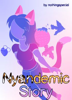[FRAGMENT] Nyandemic Story