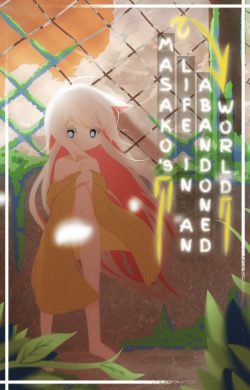 Masako’s Life in an Abandoned World (Reboot)