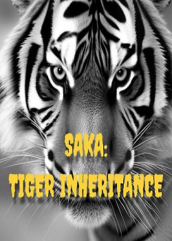 SAKA: Tiger Inheritance
