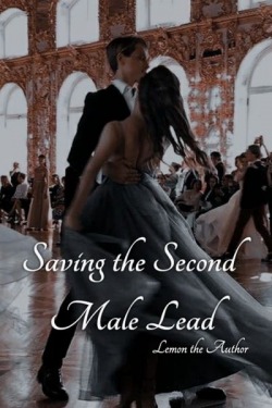 Saving the Second Male Lead