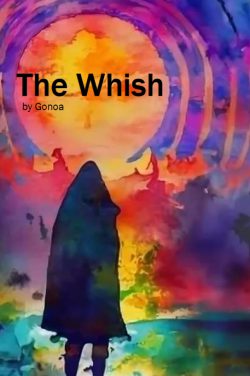 The Wish [LitRPG, Mutant MC]