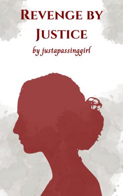 Revenge by Justice (Short Story)