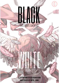 Black Obsessions: [White Delusions]