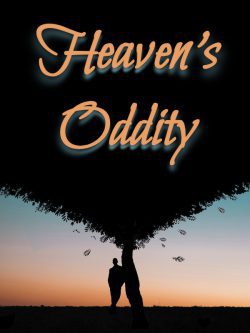 Heaven’s Oddity