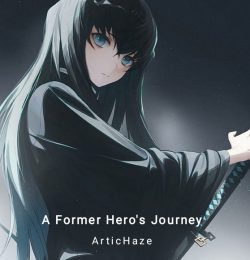 A Former Hero’s Journey : I just want to live peacefully!