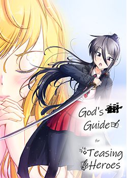 God’s Guide for Teasing Heroes