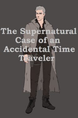 The Supernatural Case of an Accidental Time Traveler