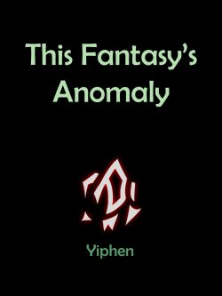 This Fantasy’s Anomaly
