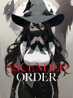 Ascended Order