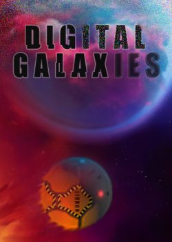 Digital Galaxies