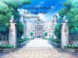 Exploiting Fortuna: The Victor Ruiz Chronicles