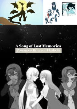 A Song Of Lost Memories: A Pokémon Ultra Sun Wedlocke