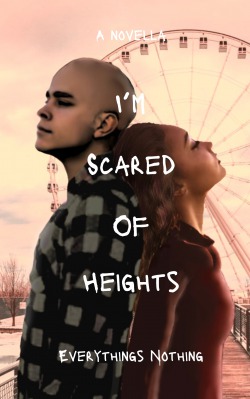 I’m Scared of Heights