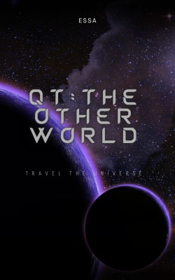 QT: The other worlds