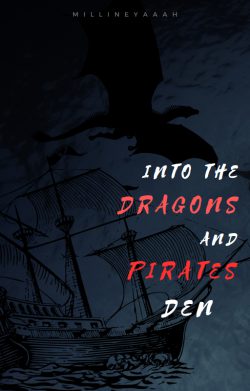 Into the Dragons and Pirates Den