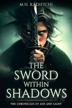The Sword Within Shadows