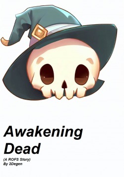 Awakening Dead: A Magic & Zombie Apocalypse Story