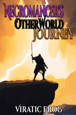 Necromancer’s Otherworld Journey