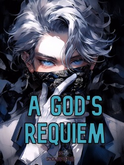 A God’s Requiem