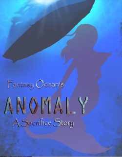Anomaly: A Sacrifice Story