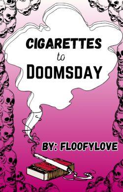 Cigarettes to Doomsday