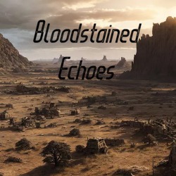 Bloodstained Echoes