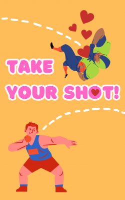 Take Your Shot!