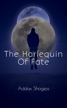 The Harlequin Of Fate