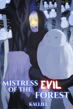 Mistress Of The Evil Forest