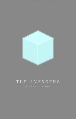 The Avengers, A Marvel Story