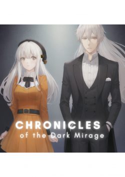 Chronicles of the Dark Mirage