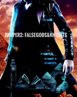 Jumper2: falsegods&knights