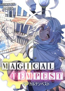 Magical Tempest: The Strongest Sage Teaches a Jobless Nobody
