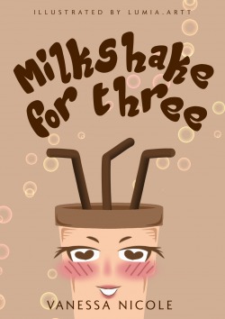 Milkshake For Three [GL]