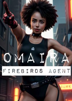 Omaira and Firbirds Agent