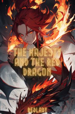 The majesty and the red dragon