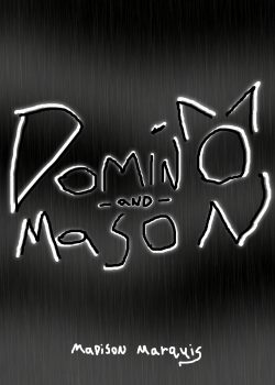 Domino and Mason