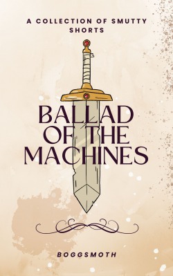 Ballad of the Machines